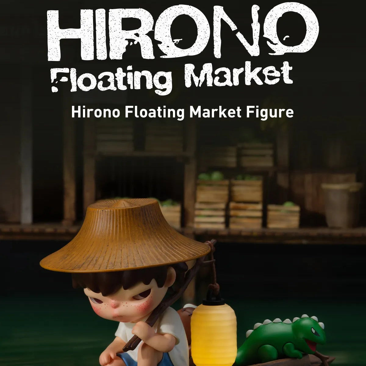 HIRONO FLOATING MARKET POP MART