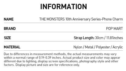 THE MONSTERS 10th Anniversary Series-Phone Charm  - POP Mart