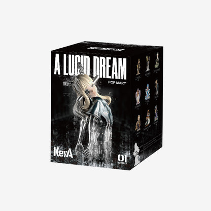 KeyA - A Lucid Dream Series Figures - POP MART