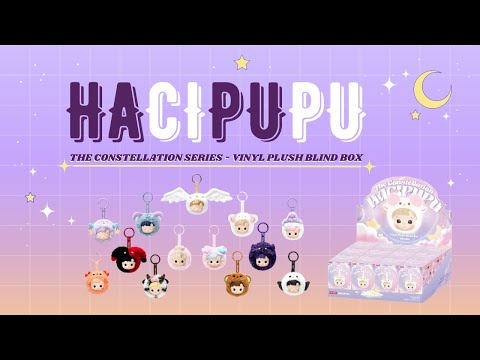 Stjernetegn - HACIPUPU - The Constellation - POP mart